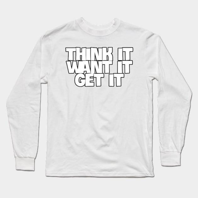 get it Long Sleeve T-Shirt by coralwire